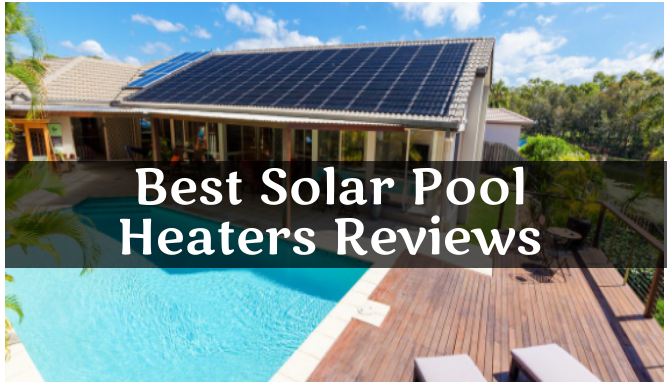 best-solar-pool-heaters